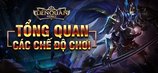 Các chế độ chơi trong game Liên Quân Mobile