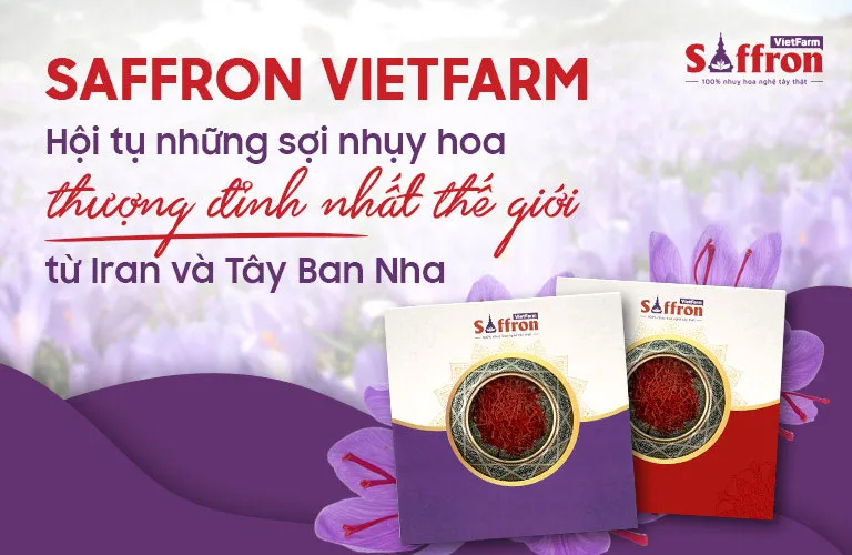 Top 10 địa chỉ mua saffron chất lượng, uy tín hàng đầu hiện nay