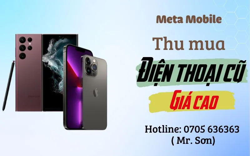 Top +6 Nơi Thu Mua Điện Thoại Cũ TPHCM Uy Tín & Giá Cao